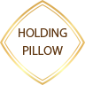 HOLDING PILLOW